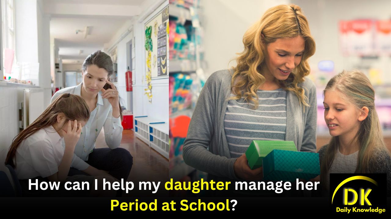 How can I help my daughter manage her period at school? | What are some strategies to help my daughter manage period cramps at school?