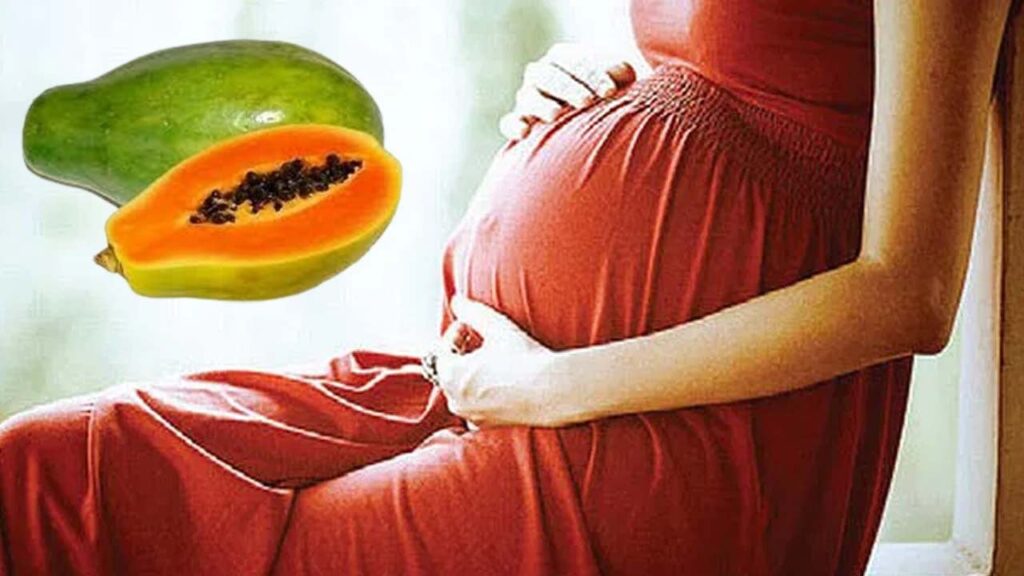 papaya and pregnancy complications